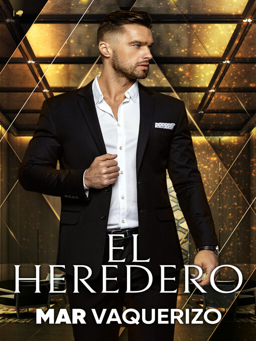 Title details for El heredero by Mar Vaquerizo - Available